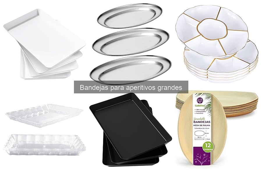 Bandejas para aperitivos grandes vs. de servicio: diferencias clave