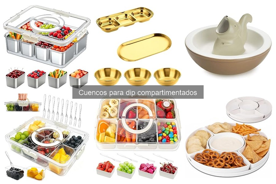 Cómo elegir el cuenco para dip compartimentado ideal