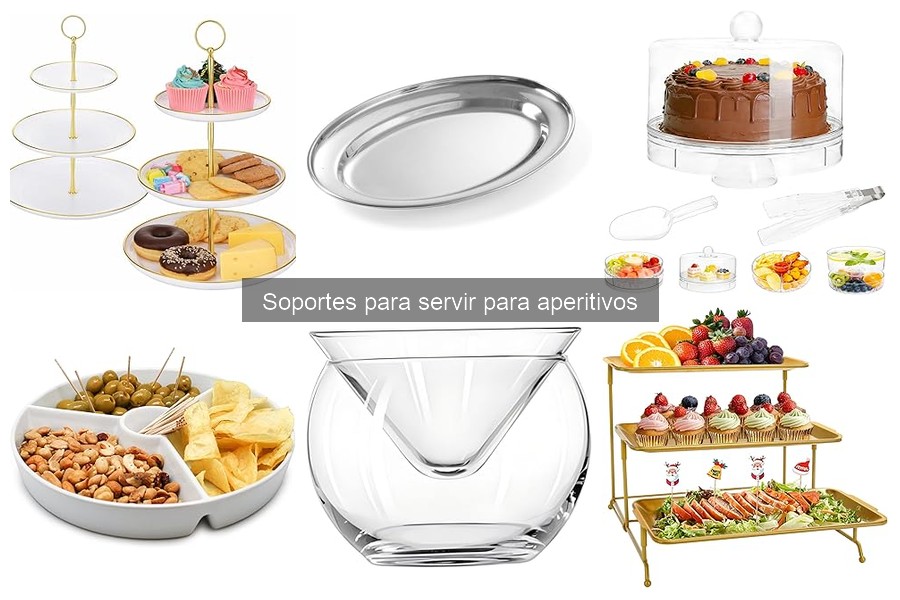 Cómo elegir el soporte ideal para servir aperitivos