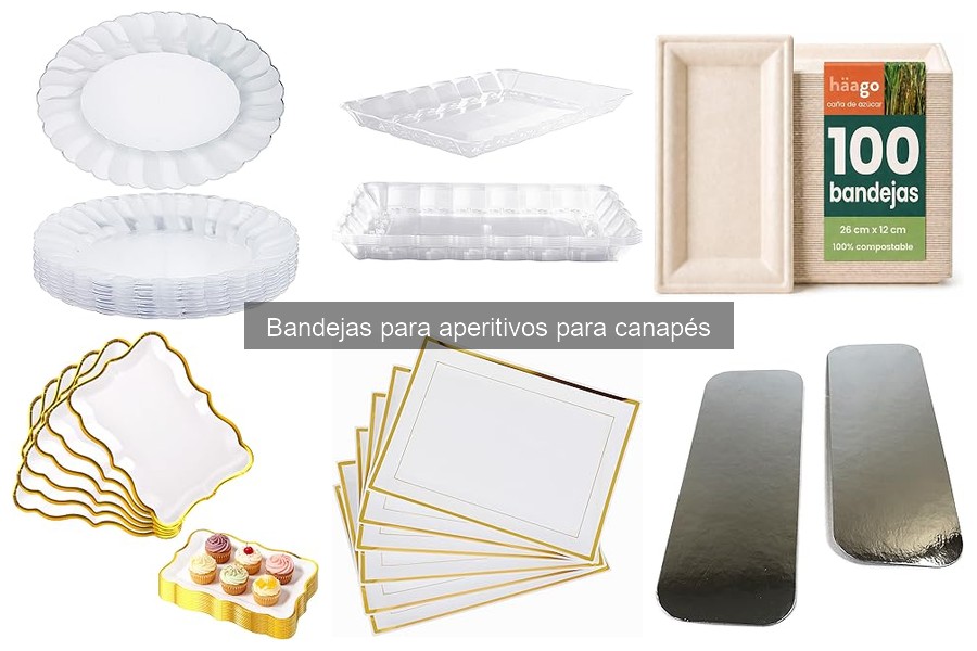 Comparativa de bandejas para aperitivos: materiales y opiniones