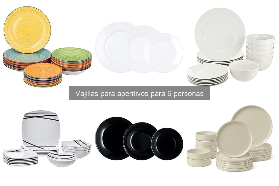 Comparativa de vajillas para aperitivos para 6 personas