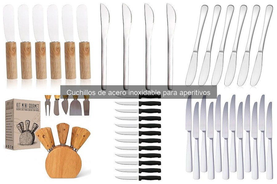 Cuchillos de Acero Inoxidable para Aperitivos: ¿Qué son?