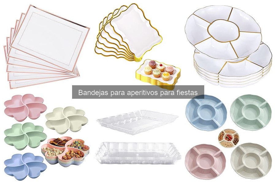Dónde comprar bandejas para aperitivos para tus fiestas