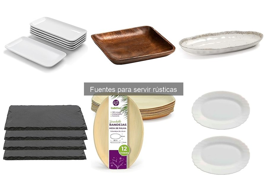 Dónde comprar fuentes rústicas de calidad para servir