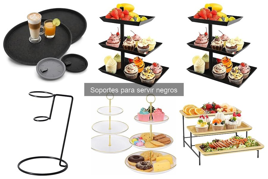 Dónde comprar soportes para servir negros: guía y comparativa