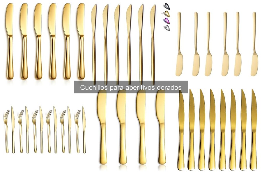 Estilos y diseños de cuchillos dorados para aperitivos