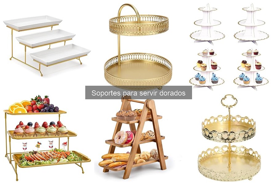 Mejores soportes dorados para servir en fiestas