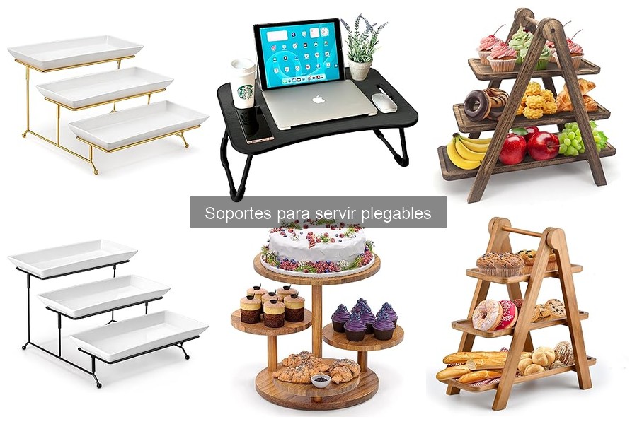 Mejores soportes plegables para servir en fiestas