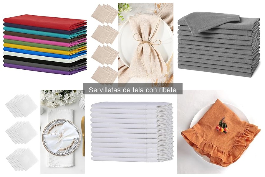Opiniones de servilletas de tela con ribete: experiencias reales