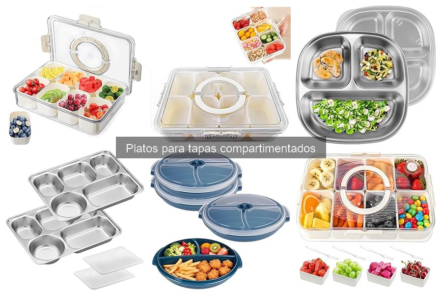Platos para tapas compartimentados: ¿Qué son y por qué usarlos?