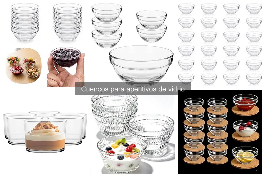 ¿Por qué elegir cuencos de vidrio para aperitivos?