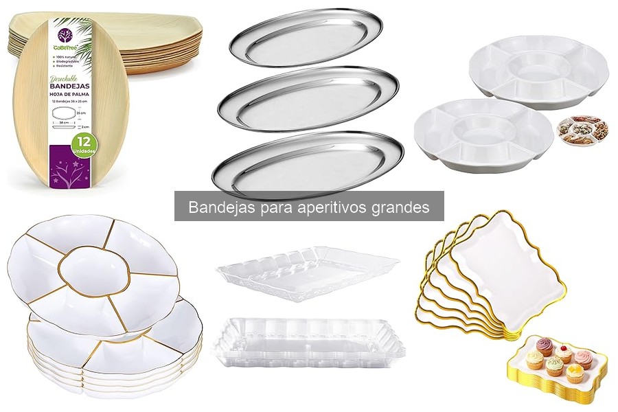 Problemas comunes con bandejas grandes para aperitivos