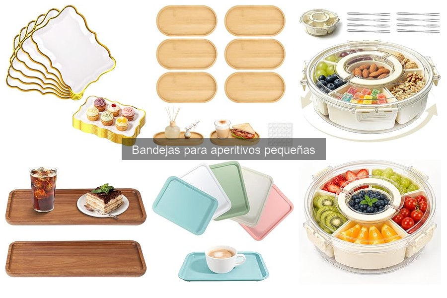 ¿Qué son las bandejas para aperitivos pequeñas?