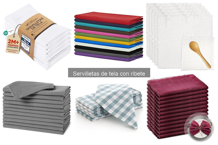 ¿Qué son las servilletas de tela con ribete? Características y usos
