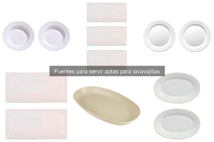 Temperatura ideal para lavar fuentes de servir en lavavajillas