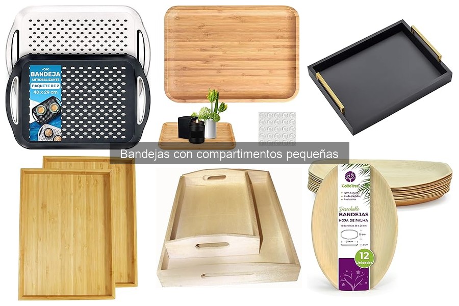 Tipos de bandejas con compartimentos pequeñas para aperitivos