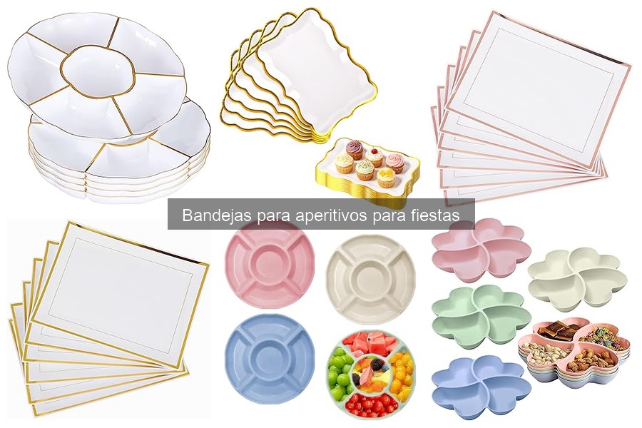 Tipos de bandejas para aperitivos: guía para fiestas
