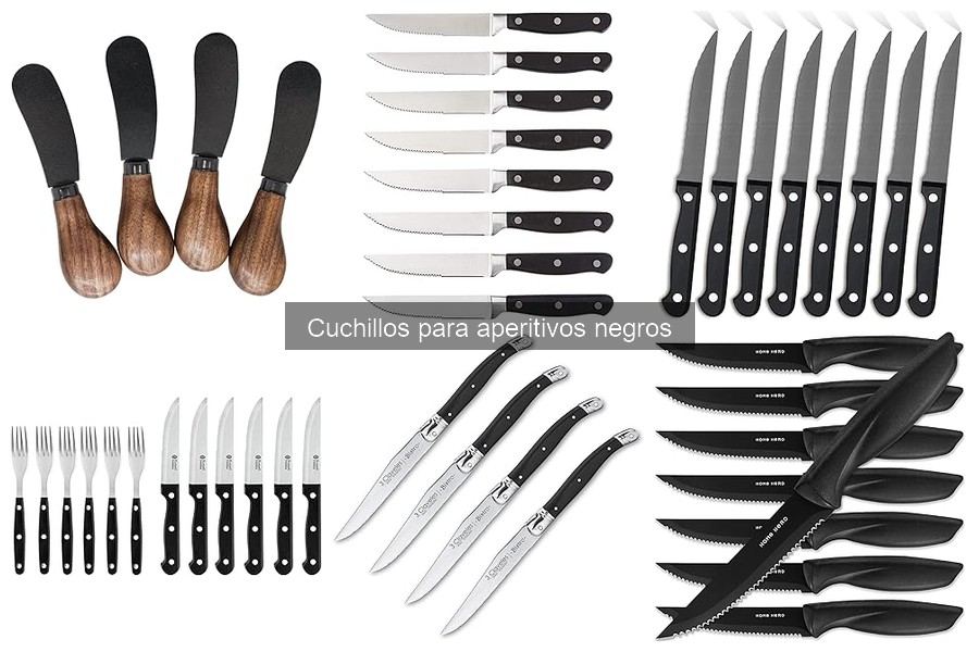 Tipos de cuchillos para aperitivos negros: guía completa