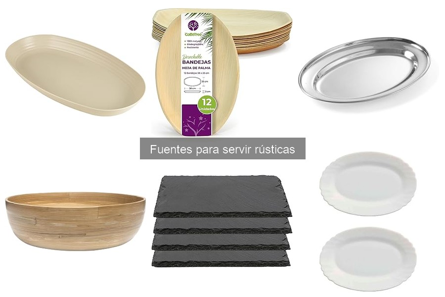 Tipos de Fuentes Rústicas para Servir Aperitivos