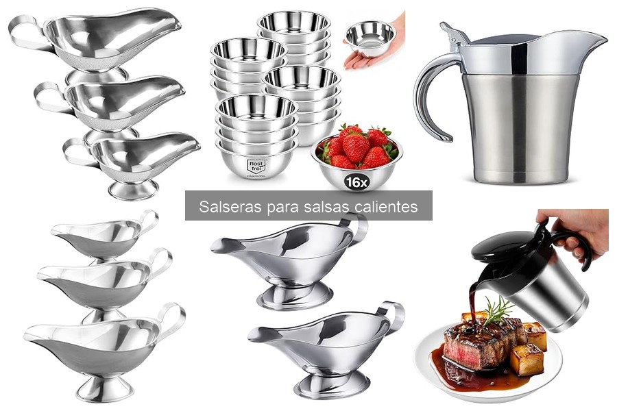 Tipos de salseras para salsas calientes: guía completa