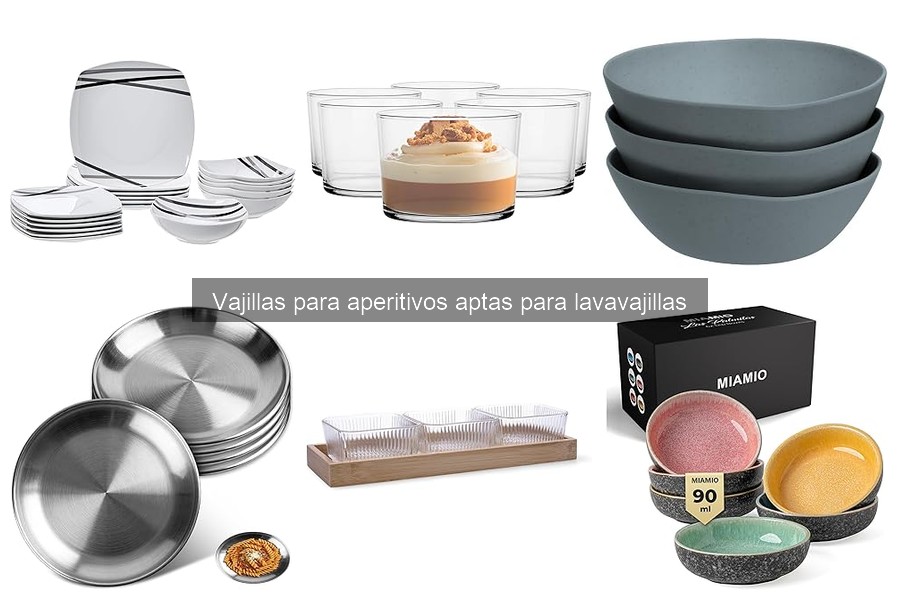 Vajillas para aperitivos aptas para lavavajillas: Guía de compra