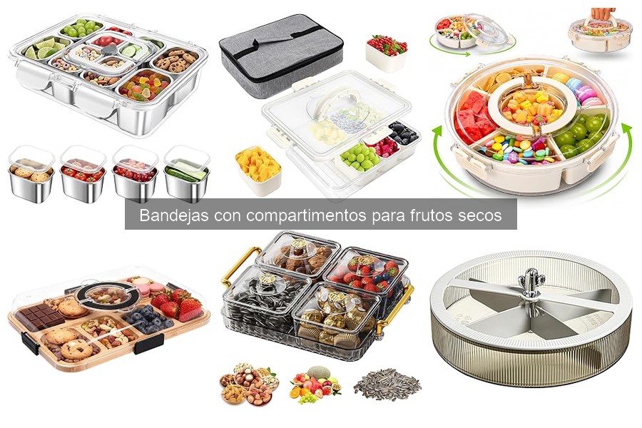 Ventajas de las bandejas con compartimentos para frutos secos