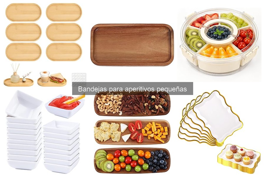 Ventajas de usar bandejas para aperitivos pequeñas